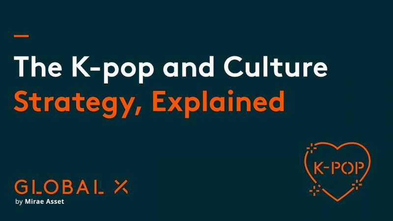 The K-pop and Culture Strategy, Explained